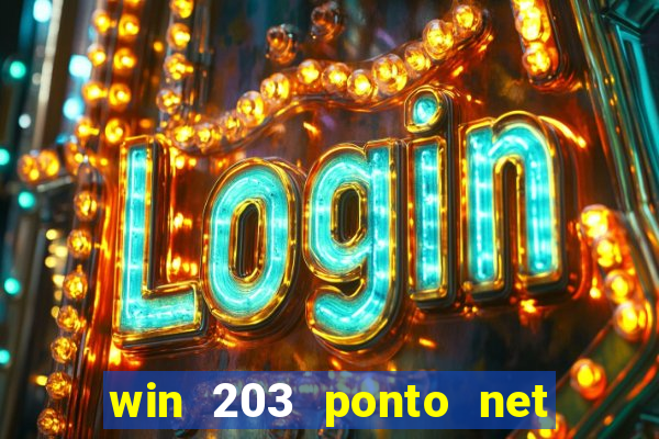 win 203 ponto net jogo download